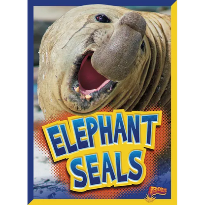 Elephant Seals - Library Binding
