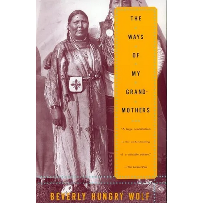 The Ways of My Grandmothers - Paperback