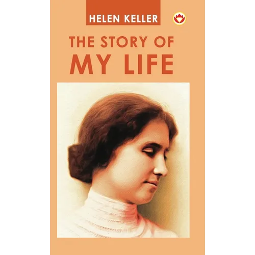 The Story Of My Life - Hardcover