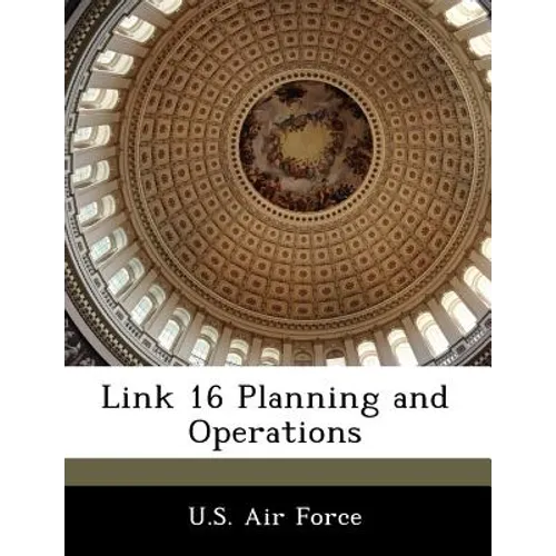 Link 16 Planning and Operations - Paperback
