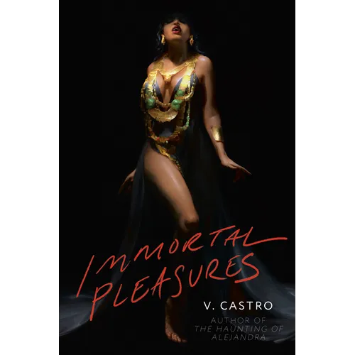 Immortal Pleasures - Paperback