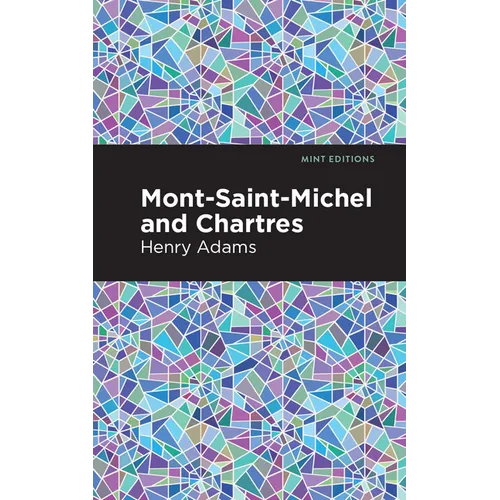 Mont-Saint-Michel and Chartres - Hardcover