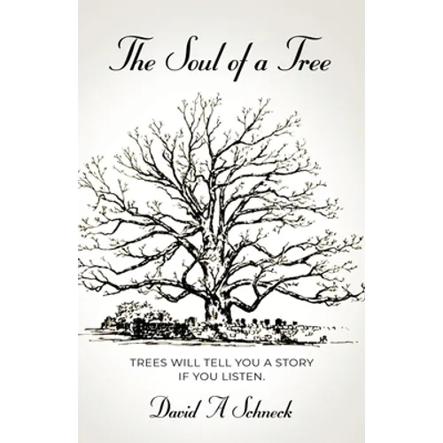 The Soul of a Tree - Paperback