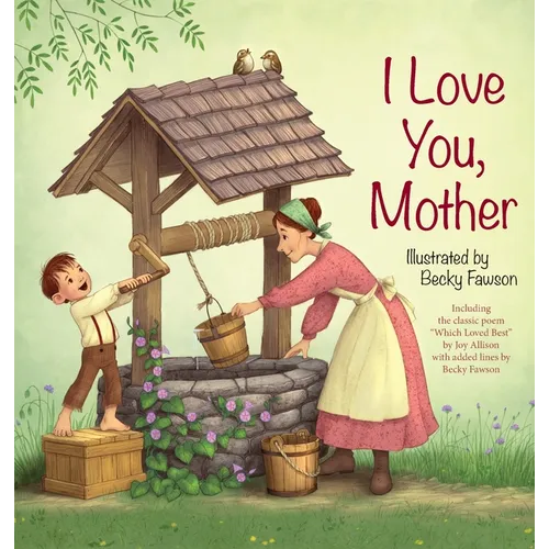 I Love You, Mother - Hardcover