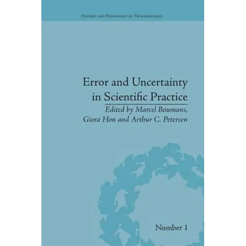 Error and Uncertainty in Scientific Practice - Paperback