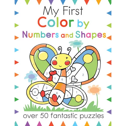 My First Color by Numbers and Shapes: Over 50 Fantastic Puzzles - Paperback