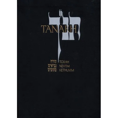 Tanakh: A New Translation of the Holy Scriptures According to the Traditional Hebrew Text - Hardcover