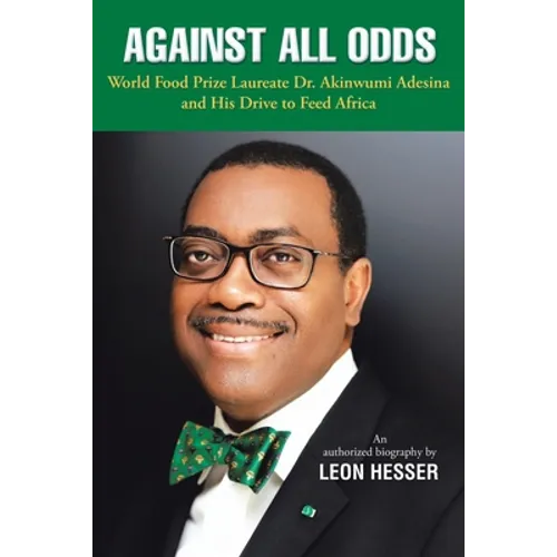Against All Odds: Transforming African Agriculture - Paperback