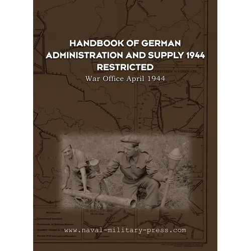 Handbook of German Administration and Supply 1944 - Paperback