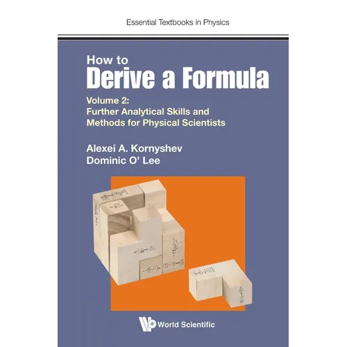 How to Derive a Formula (V2) - Paperback