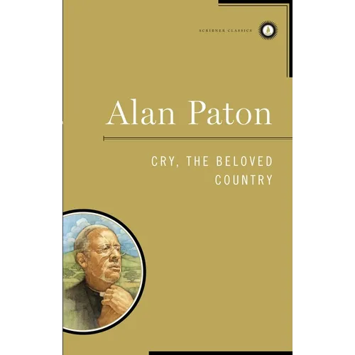 Cry, the Beloved Country - Hardcover