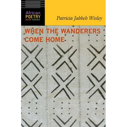 When the Wanderers Come Home - Paperback