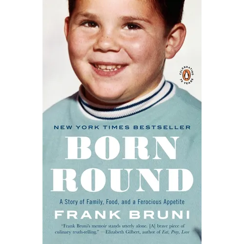 Born Round: A Story of Family, Food and a Ferocious Appetite - Paperback