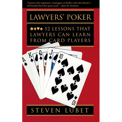 Lawyers' Poker: 52 Lessons That Lawyers Can Learn from Card Players - Paperback