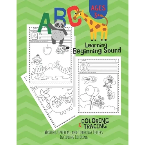 ABC Letter Learning Beginning Sound, Coloring and Writing: workbook for Pre K, Kindergarten and Kids Ages 3-6 activity books - Paperback