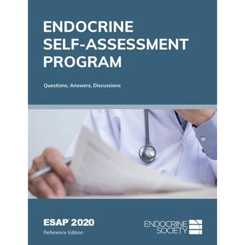 ESAP 2020 Endocrine Self-Assessment Program Questions, Answers, Discussions - Paperback