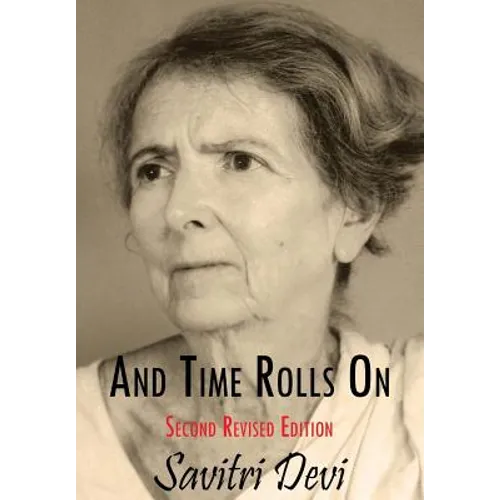 And Time Rolls on - Hardcover