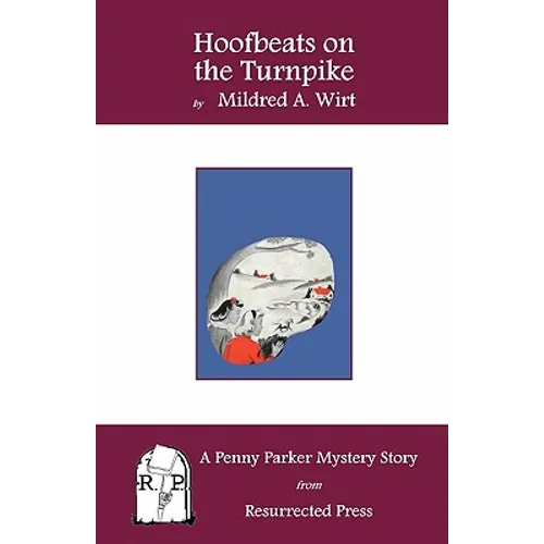 Hoofbeats on the Turnpike: A Penny Parker Mystery Story - Paperback