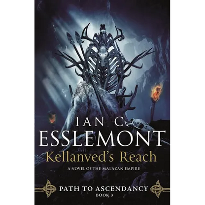 Kellanved's Reach: Path to Ascendancy, Book 3 (a Novel of the Malazan Empire) - Paperback