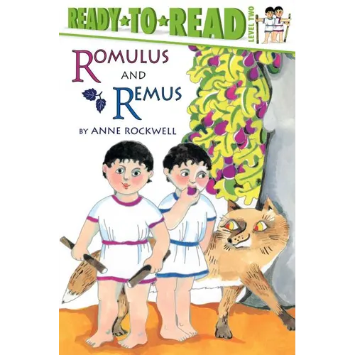 Romulus and Remus: Ready-To-Read Level 2 - Paperback