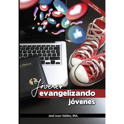Jóvenes Evangelizando Jóvenes: Edición 2.0 Revisada y Aumentada - Paperback