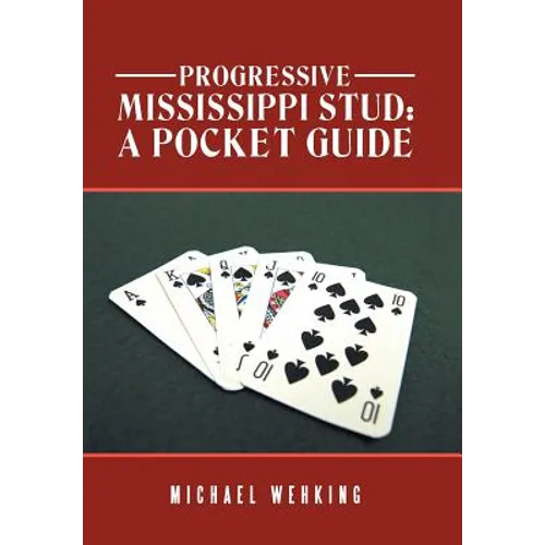 Progressive Mississippi Stud: a Pocket Guide - Hardcover
