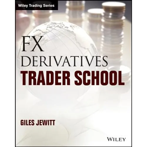 FX Derivatives Trader School - Paperback