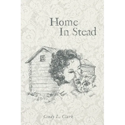 Home In Stead - Hardcover