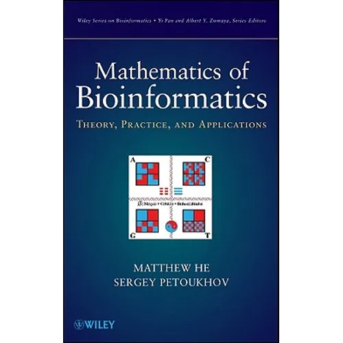 Mathematics of Bioinformatics: Theory, Methods and Applications - Hardcover