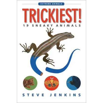 Trickiest!: 19 Sneaky Animals - Paperback