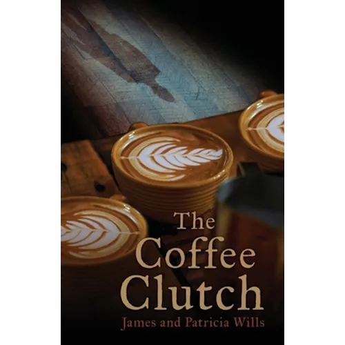 The Coffee Clutch - Paperback