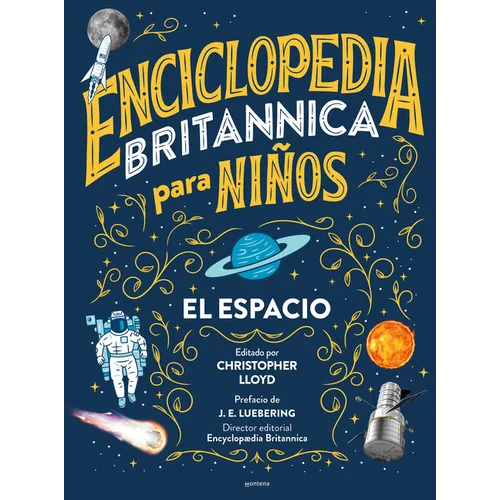 Enciclopedia Britannica Para Niños 1: El Espacio / Britannica All New Kids' Encyclopedia: Space - Hardcover