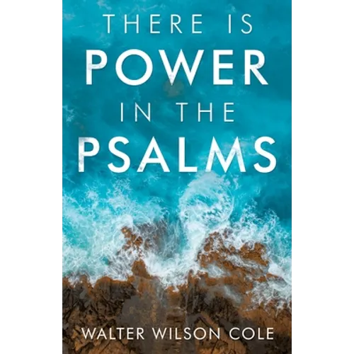 There Is Power in the Psalms - Paperback