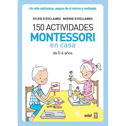 150 Actividades Montessori En Casa - Paperback