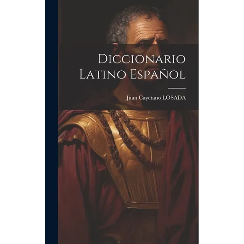 Diccionario Latino Español - Hardcover