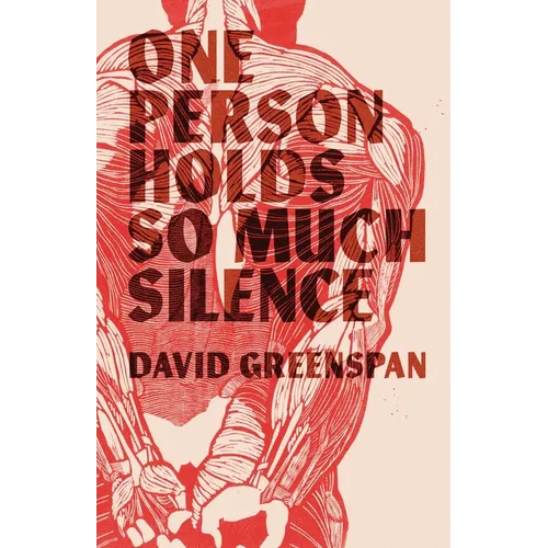 One Person Holds So Much Silence - Paperback