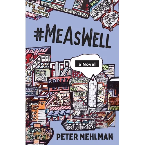 #MeAsWell, A Novel - Paperback