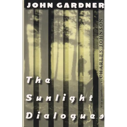 The Sunlight Dialogues - Paperback
