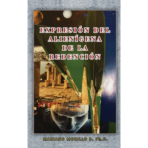 Expresión Del Alienígena De La Redención - Hardcover