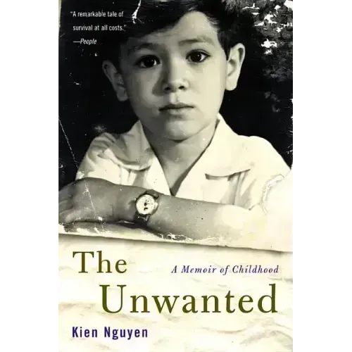 The Unwanted: A Memoir of Childhood - Paperback