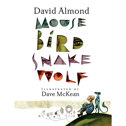 Mouse Bird Snake Wolf - Hardcover