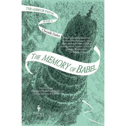 The Memory of Babel: Book Three of the Mirror Visitor Quartet - Paperback