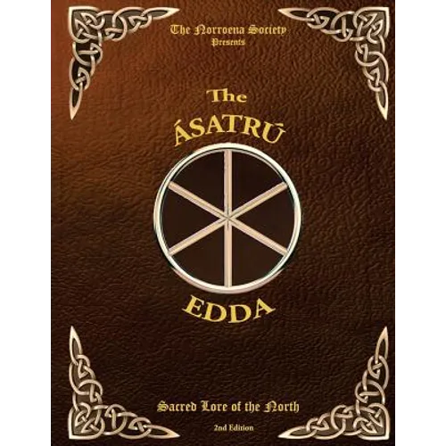 The Asatru Edda: Sacred Lore of the North - Paperback
