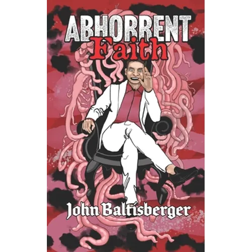 Abhorrent Faith - Paperback