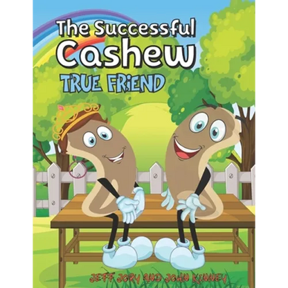 The Successful Cashew - True Friend - Paperback