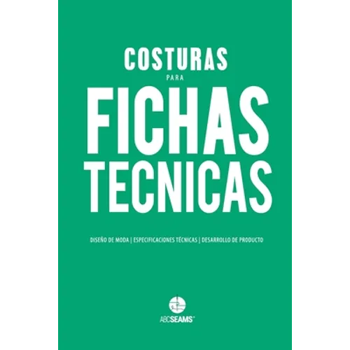 Costuras para Fichas Técnicas: Guía Visual para Producción de Indumentaria - Paperback