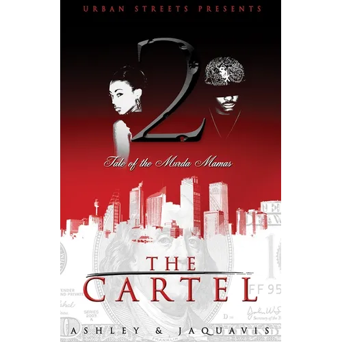 The Cartel 2: Tale of the Murda Mamas - Mass Market Paperbound