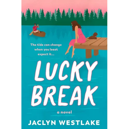 Lucky Break - Paperback