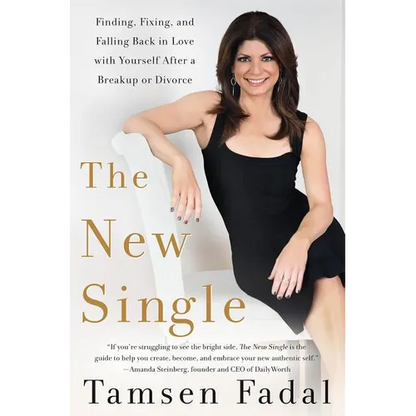 New Single: Finding, Fixing, and Falling Back in Love with Yourself After a Breakup or Divorce - Paperback