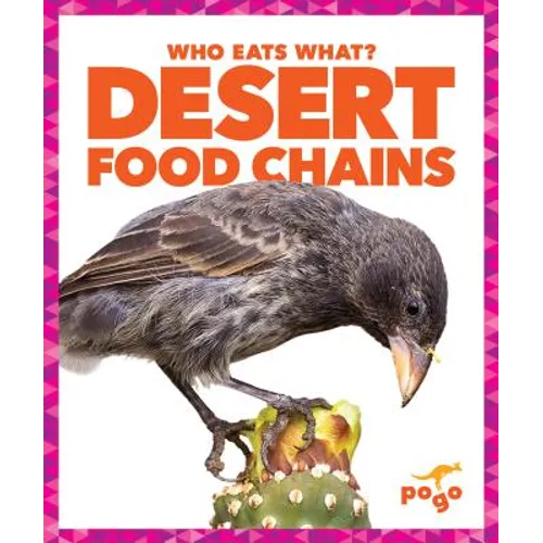Desert Food Chains - Library Binding